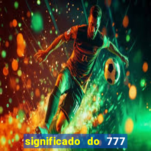 significado do 777 no crime